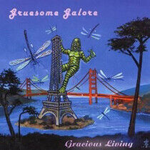 Gruesome Galore - Gracious Living