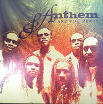 Anthem - Are You Ready