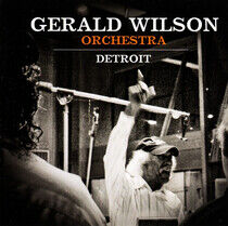 Wilson, Gerald -Orchestra- - Detroit