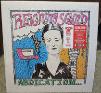 Reigning Sound - Abdication.... -Coloured-