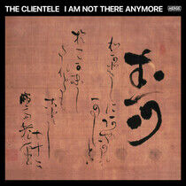 Clientele - I Am Not There Anymore