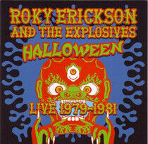 Erickson, Roky & Explosiv - Halloween