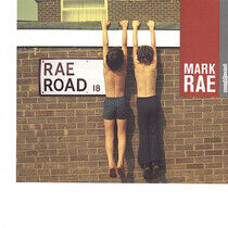 Rae, Mark - Rae Road