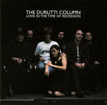 Durutti Column - Love In the Time of..