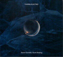 Tundra Electro - Eanan Gamada / Earth..