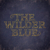Wilder Blue - Wilder Blue