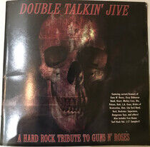 Guns N' Roses.=Tribute= - Double Talkin Jive