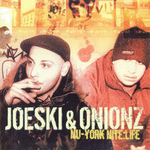 Joeski & Onionz - Nu-York Nite:Life