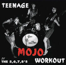 Five Six Seven Eight - Teenage Mojo Workout