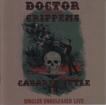 Doctor and the Crippens - Cabaret Style