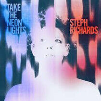 Richards, Steph - Take the Neon Lights