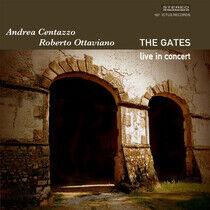 Centazzo, Andrea & Robert - Gates
