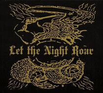 Let the Night Roar - Let the Night Roar