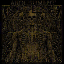Abolishment of Flesh - Inhuman Condition