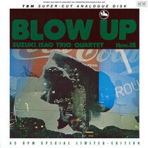 Suzuki, Isao -Trio- - Blow Up -Hq/45 Rpm-