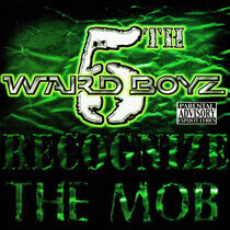 Fifth Ward Boyz - Recognize That Mob