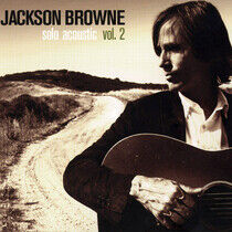 Browne, Jackson - Solo Acoustic Vol.2