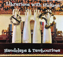 Librarians With Hickeys - Handclaps & Tambourines