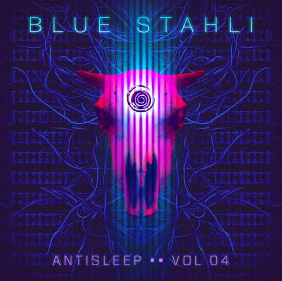 Blue Stahli - Antisleep Vol. 4