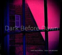 Patterson & Melbourne - Dark Before Dawn