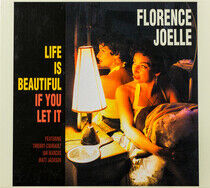 Joelle, Florence - Life is Beautiful If..
