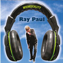 Paul, Ray - Whimsicality