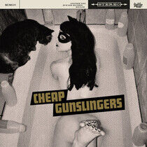 Cheap Gunslingers - Cheap Gunslingers