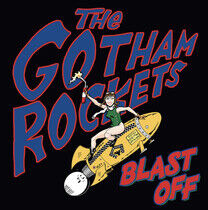 Gotham Rockets - Blast Off