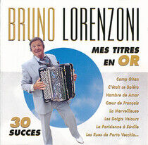 Lorenzoni, Bruno - Mes Titres En or
