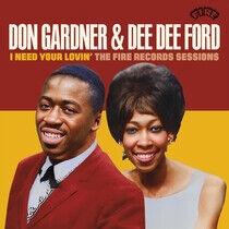 Gardner, Don & Dee Dee Ford - I Need Your.. -Ltd-