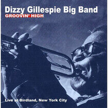 Gillespie, Dizzy -Orchest - Groovin' High