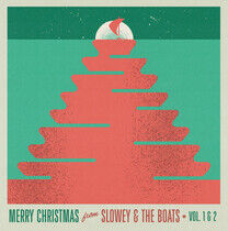 Slowey and the Boats - Merry.. -Coloured-