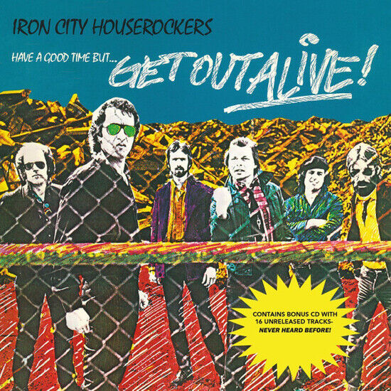 Iron City Houserockers - Have a Good.. -Gatefold-