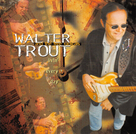 Trout, Walter - Livin\' Every Day
