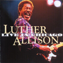 Allison, Luther - Live In Chicago