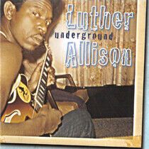 Allison, Luther - Underground