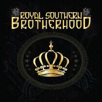 Royal Southern Brotherhoo - Royal Southern..