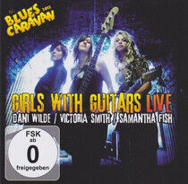 Girls With Guitars - Live-Blues.. -CD+Dvd-