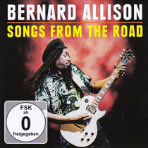 Allison, Bernard - Songs From the.. -CD+Dvd-