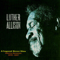 Allison, Luther - A Legend Never Dies