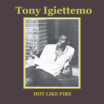 Igiettemo, Tony - Hot Like Fire