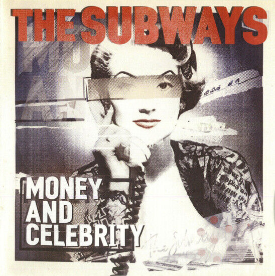 Subways - Money and Celebrity