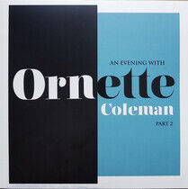 Coleman, Ornette - An Evening With.. -Ltd-