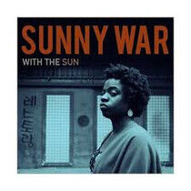 Sunny War - With the Sun -Coloured-
