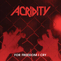 Acridity - For Freedom I.. -Deluxe-