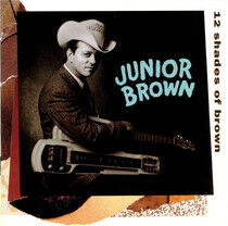 Brown, Junior - 12 Shades of Brown