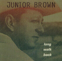Brown, Junior - Long Walk Back