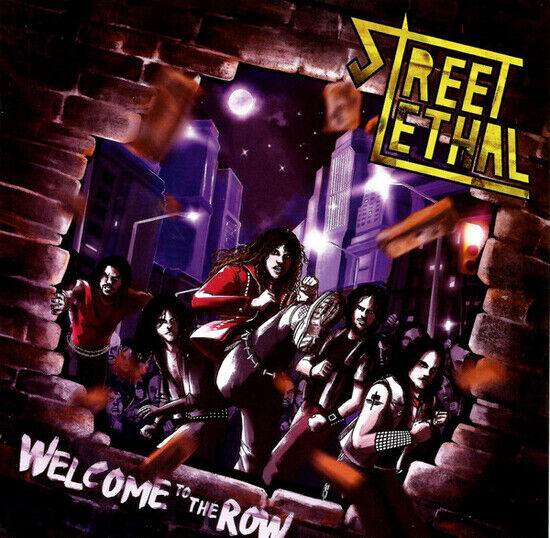 Street Lethal - Welcome To the Row