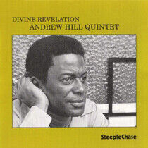 Hill, Andrew -Quartet- - Divine Revelation
