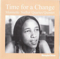Sudler, Monnette - Time For a Change